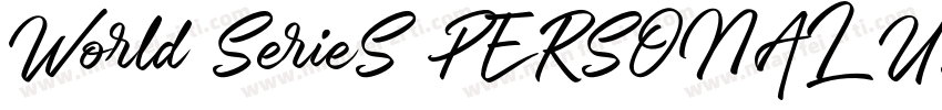 World SerieS PERSONAL USE ONLY PERS字体转换